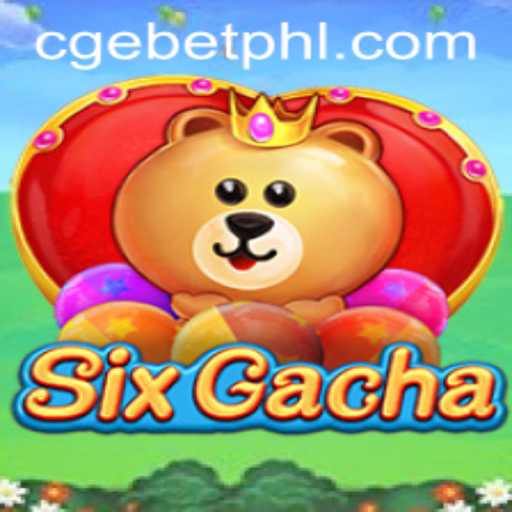 Exploring SixGacha: Dive into the Exciting World of Cgebet Strategies
